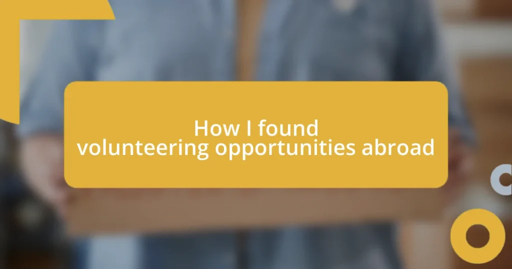 How I found volunteering opportunities abroad