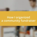 How I organized a community fundraiser