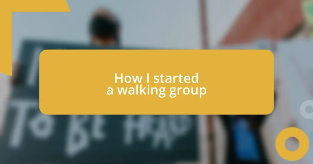 How I started a walking group