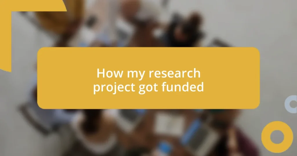 How my research project got funded