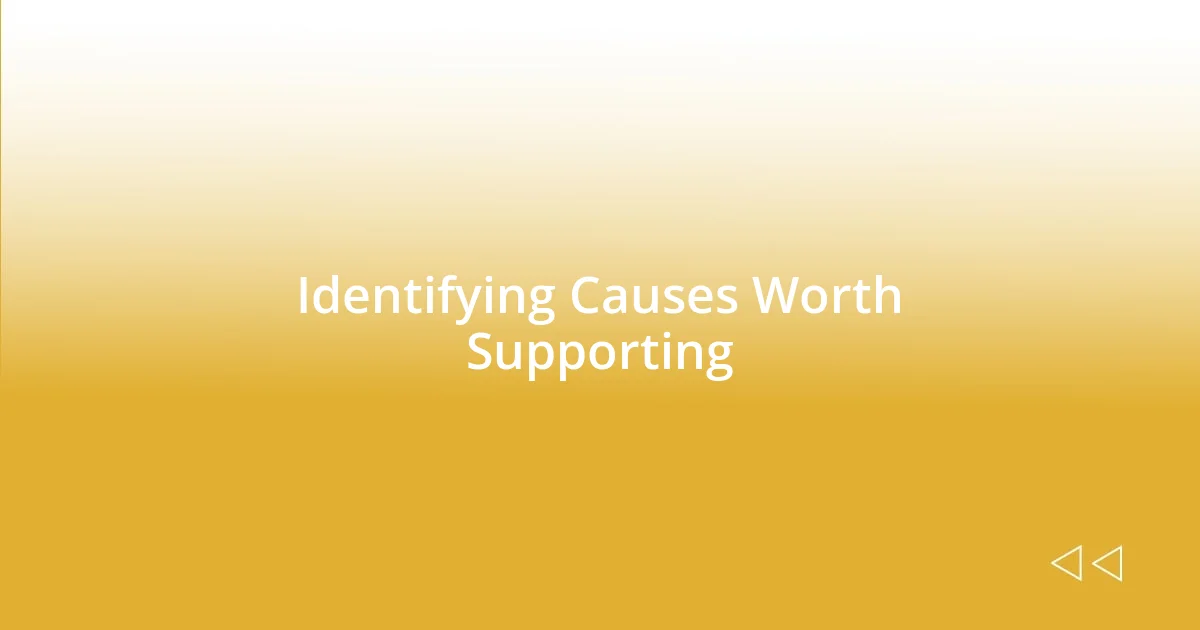 Identifying Causes Worth Supporting