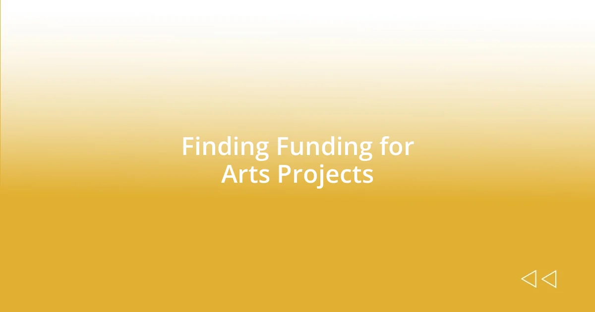 Finding Funding for Arts Projects